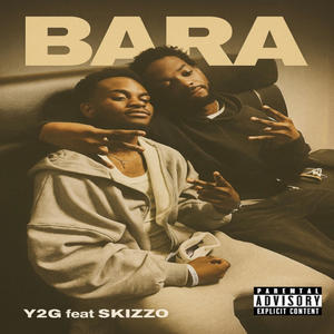 BARA (feat. SKIZZO) (Explicit)