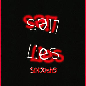 Lies 2 (feat. SilentGodess) [Explicit]