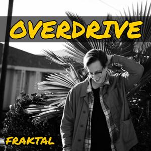 OVERDRIVE (Explicit)