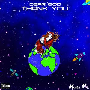 Dear God Thank You -EP (Explicit)