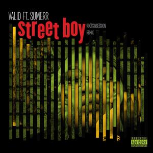 Street Boy (RootsInSession Remix|Explicit)