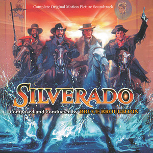 Silverado (Original Motion Picture Soundtrack) (银城大决战 电影原声带)
