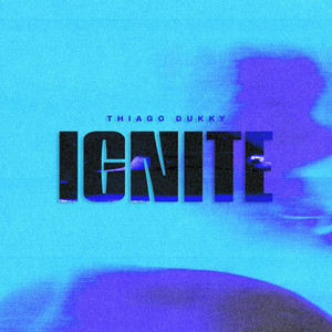 Ignite