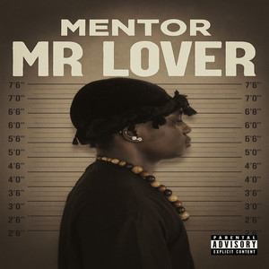 Mr Lover (Explicit)