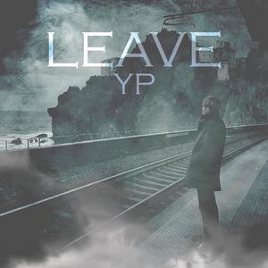 LEAVE