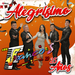 Alegrísimo 25 Años