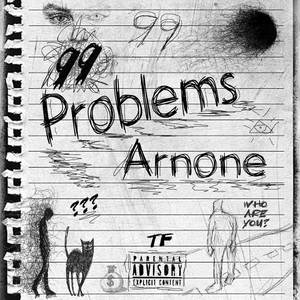 99 Problems (Explicit)