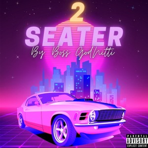2 Seater (Explicit)