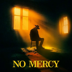 No Mercy (Explicit)