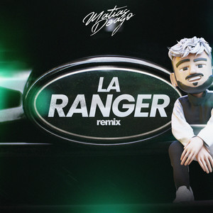 La Ranger (DJ Mix)