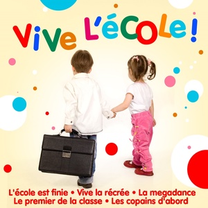 Vive l'école