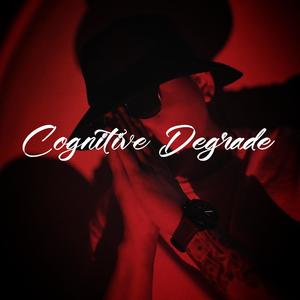 Cognitive Degrade (Explicit)