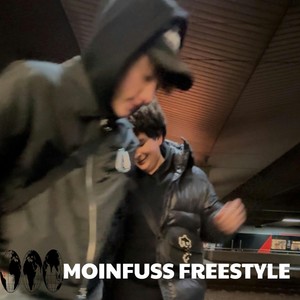 MOINFUSS FREESTYLE (Explicit)