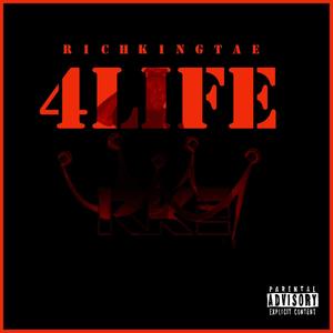 4 Life (Explicit)