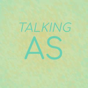 Talking As