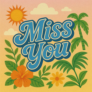 Miss You