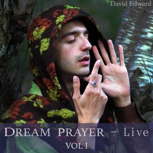 Dream Prayer (live)