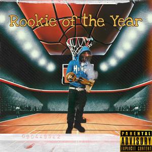 Rookie of the Year (Explicit)