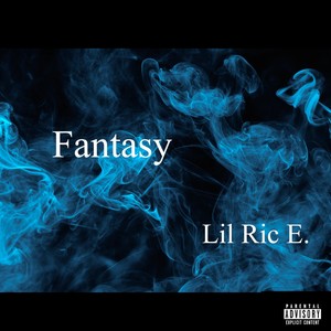 Fantasy (Remastered 2025|Explicit)
