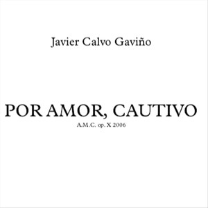 Por Amor, Cautivo (feat. Agrupación Musical Ntra. Sra. de la Encarnación)