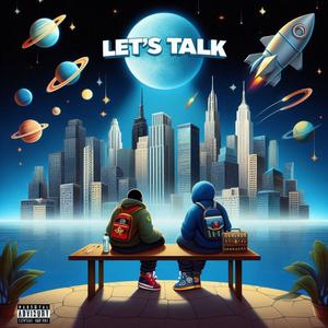 Let's talk (feat. Steel City Red) (Explicit)