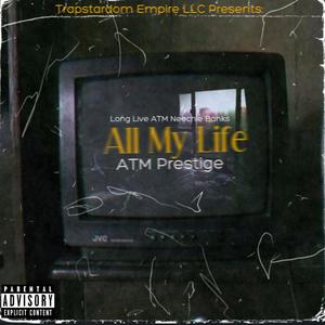 All My Life (Explicit)