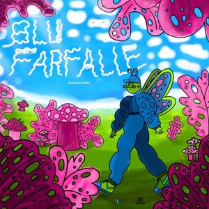 Blu Farfalle (Explicit)