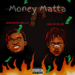 Money Matta (Explicit)