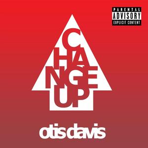 Change Up (Explicit)