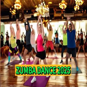ZUMBA DANCE HITS 2025