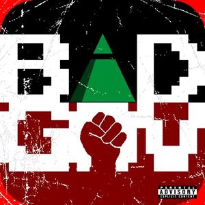 Bad Government (Explicit)