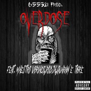 overdose (Explicit)