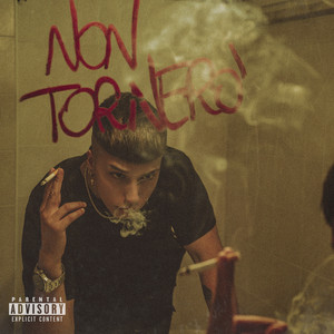 Non Tornerò (Explicit)