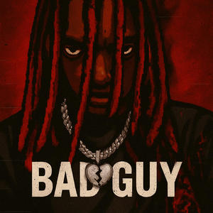 Bad Guy (feat. AllenDaDon) (Explicit)