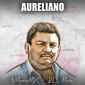 Aureliano (El Guano)