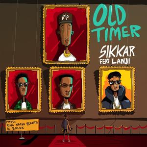 Old Timer (feat. Lanji & Umusepela Crown)