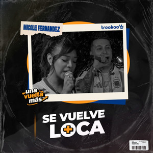 Se Vuelve Loca (En Vivo)