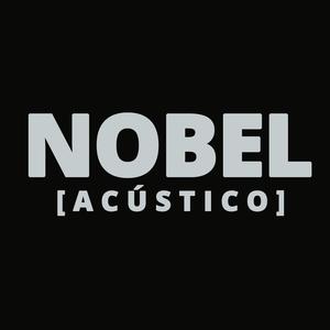 Nobel ( Acústico)