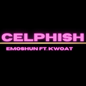 Celphish (Explicit)