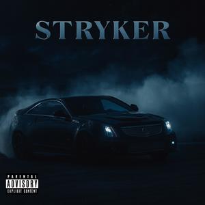 Stryker (feat. Lw) (Explicit)
