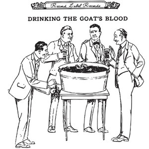 Drinking The Goat's Blood