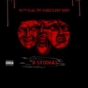 3 Stooge's (Explicit)