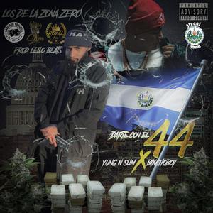 Darte Con El 44 (feat. BixchoBoy) (Explicit)