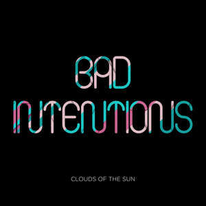 Bad Intentions