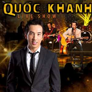 Liveshow Quốc Khanh