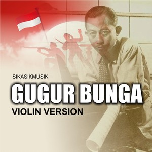 Gugur Bunga (Violin Version)