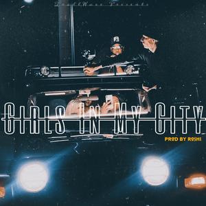 Girls In My City (Radio Edit)