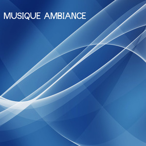 Musique Ambiance