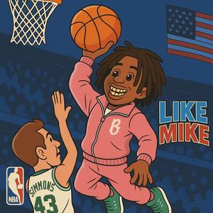 Like Mike (feat. CYS Mann) (Explicit)