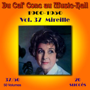 Du Caf' Conc au Music-Hall (1900-1950) en 50 volumes - Vol. 37/50